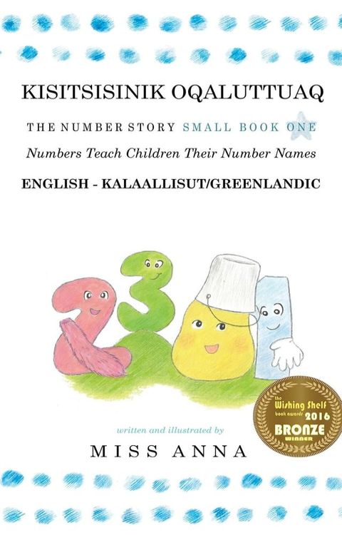 The Number Story 1 KISITSISINIK OQALUTTUAQ(Kobo/電子書)