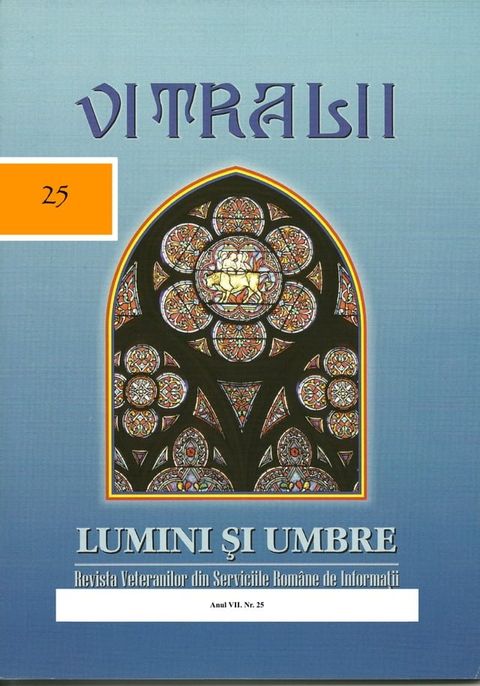 Vitralii - Lumini și Umbre. Anul VII Nr 25(Kobo/電子書)