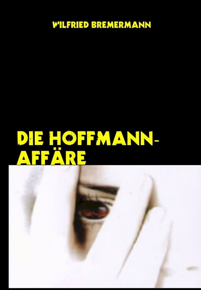  Die Hoffmann-Affäre(Kobo/電子書)