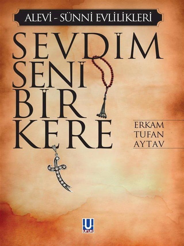  Sevdim Seni Bir Kere(Kobo/電子書)