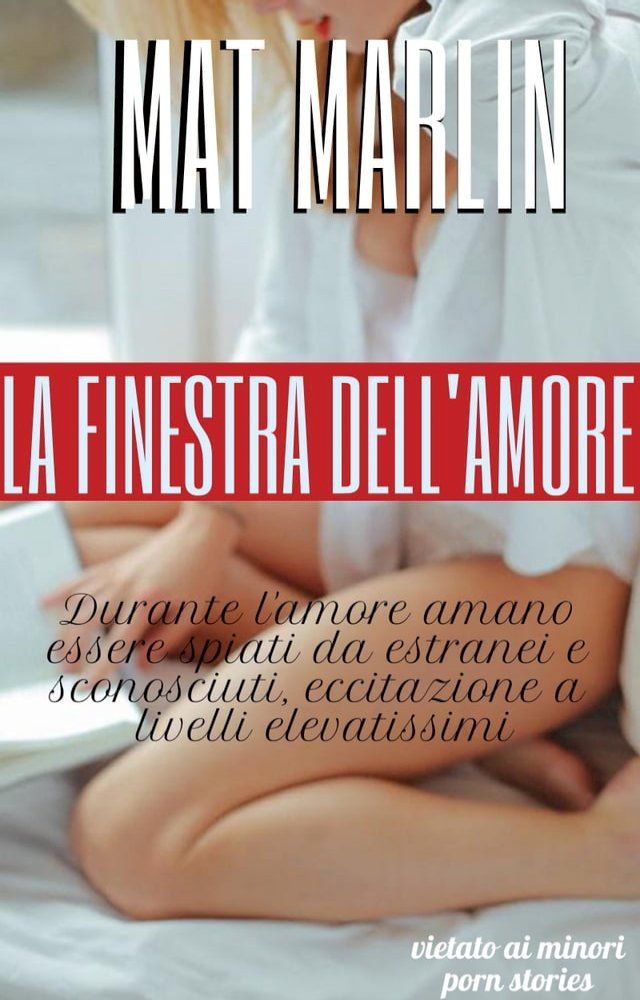  La finestra dell'amore(Kobo/電子書)