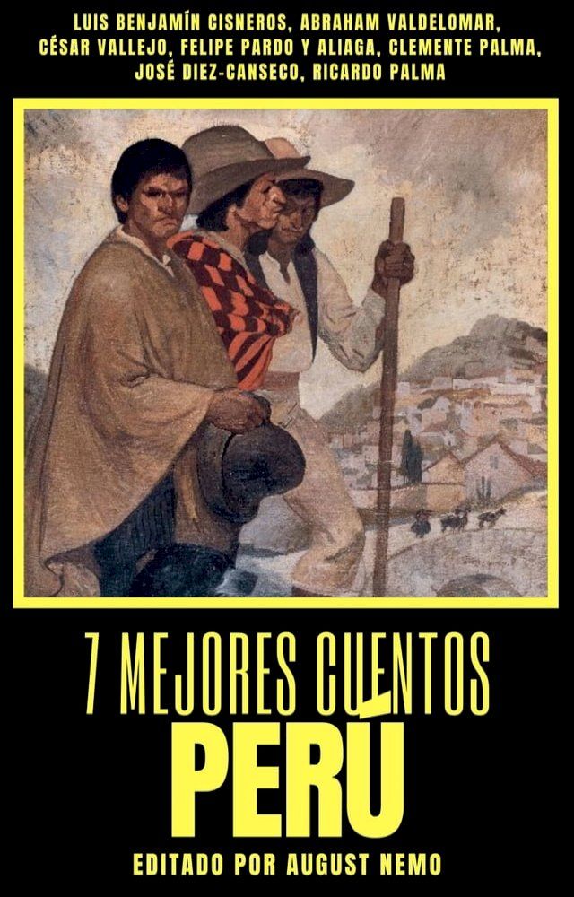  7 mejores cuentos - Perú(Kobo/電子書)