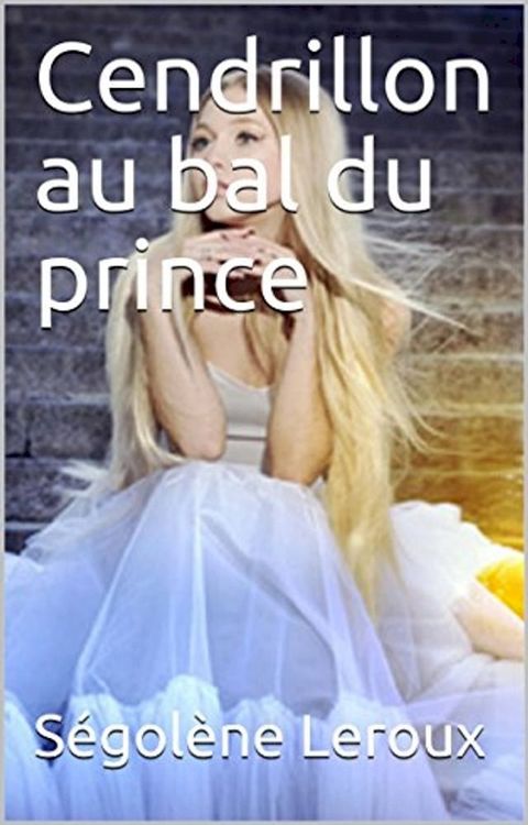 Deux contes coquins : Cendrillon au bal du prince(Kobo/電子書)