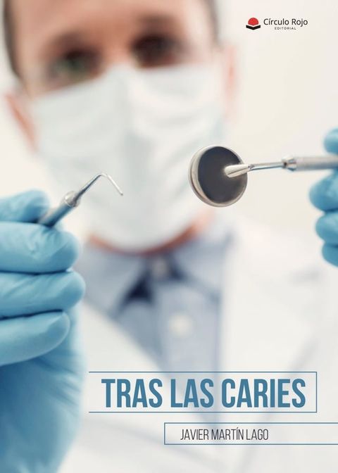 Tras las Caries(Kobo/電子書)