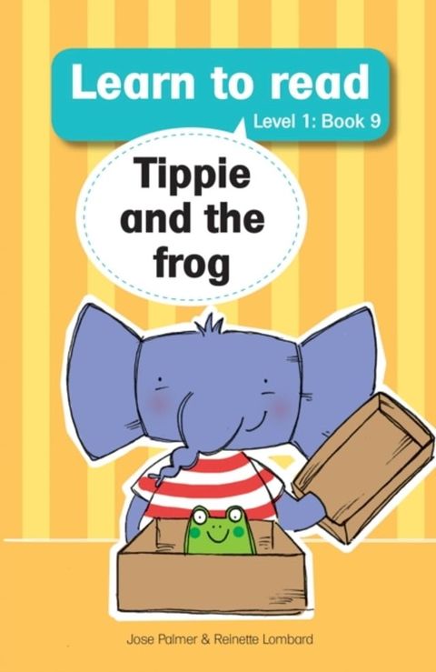 Learn to Read (L1 Big Book 9): Tippie and frog(Kobo/電子書)