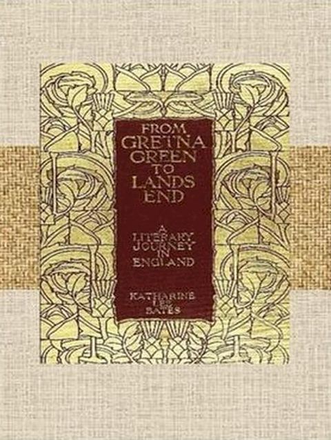 From Gretna Green to Land's End : A Literary Journey in England(Kobo/電子書)