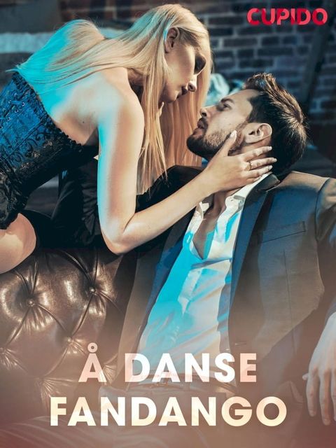 &Aring; danse fandango(Kobo/電子書)