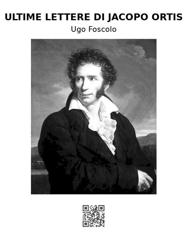  Ultime lettere di Jacopo Ortis(Kobo/電子書)