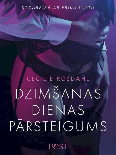 Dzimšanas dienas pārsteigums - Erotisks īss stāsts(Kobo/電子書)