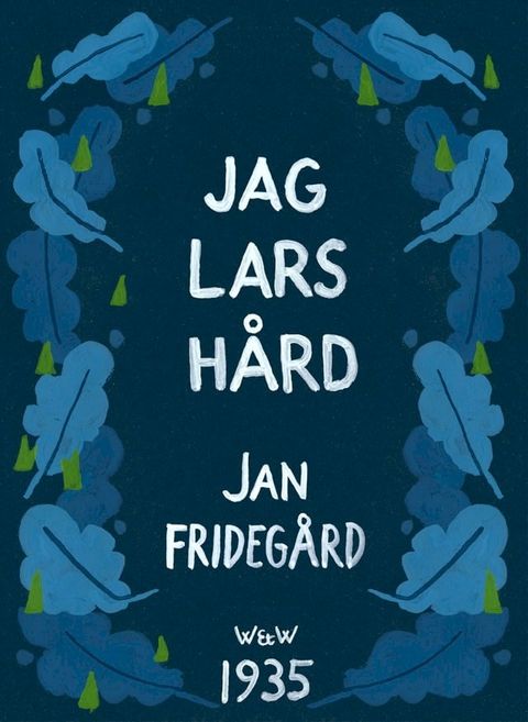 Jag Lars H&aring;rd(Kobo/電子書)