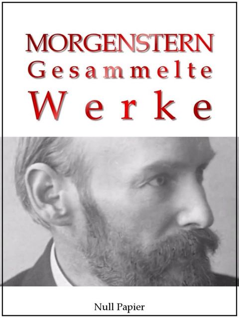 Christian Morgenstern - Gesammelte Werke(Kobo/電子書)