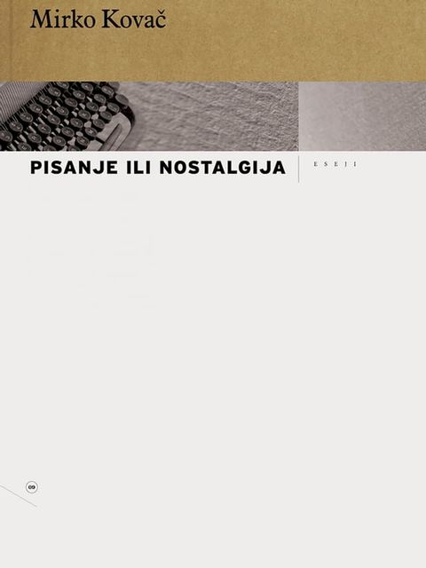 Pisanje ili nostalgija(Kobo/電子書)