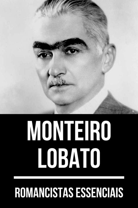 Romancistas Essenciais - Monteiro Lobato(Kobo/電子書)