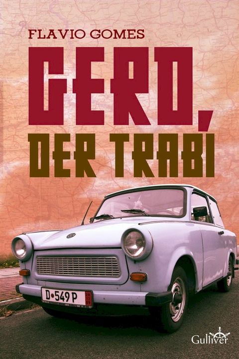 Gerd, der trabi(Kobo/電子書)