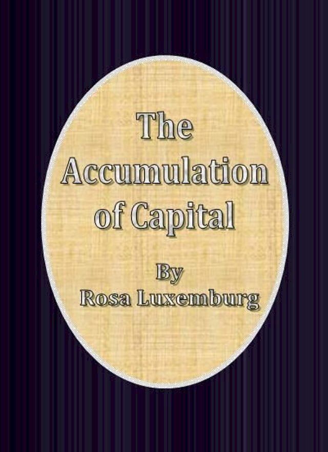  The Accumulation of Capital(Kobo/電子書)