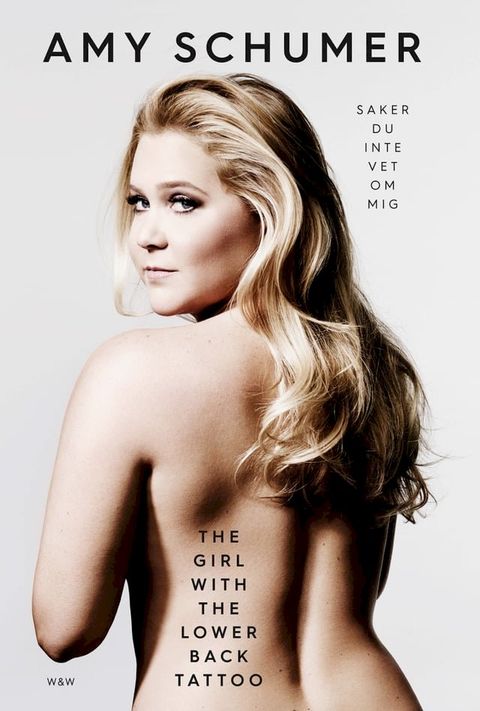 The girl with the lower back tattoo : Saker du inte vet om mig(Kobo/電子書)