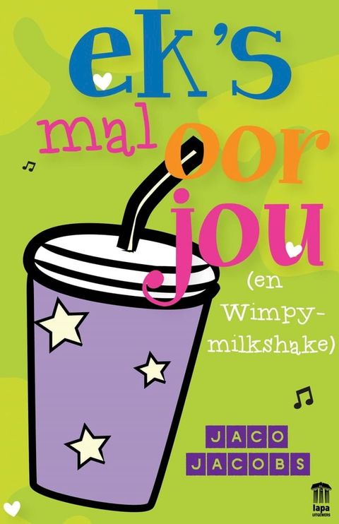 Ek's mal oor jou (en Whimpy milkshake)(Kobo/電子書)