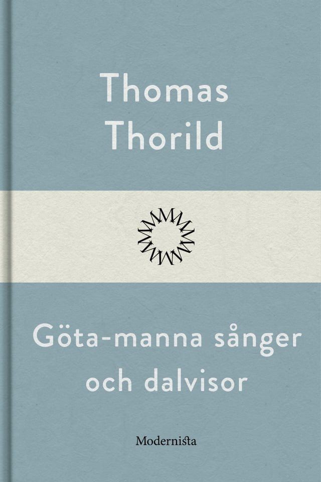  Göta-manna sånger och dalvisor(Kobo/電子書)