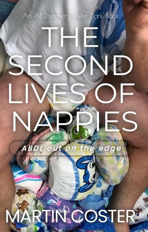 The Second Lives of Nappies(Kobo/電子書)