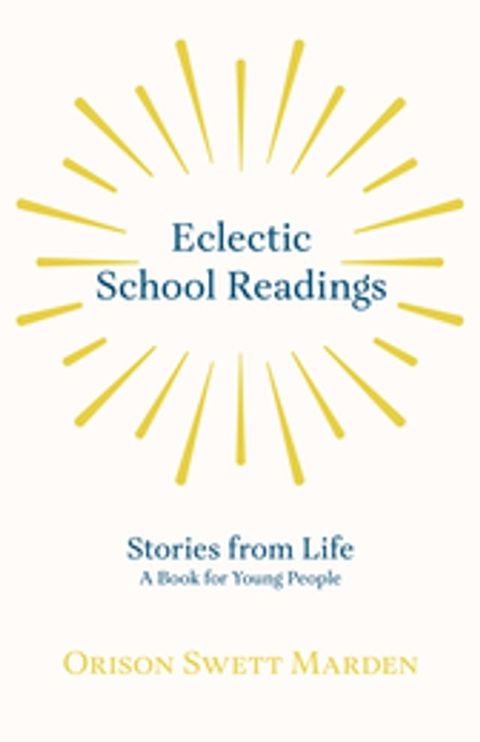 Eclectic School Readings(Kobo/電子書)