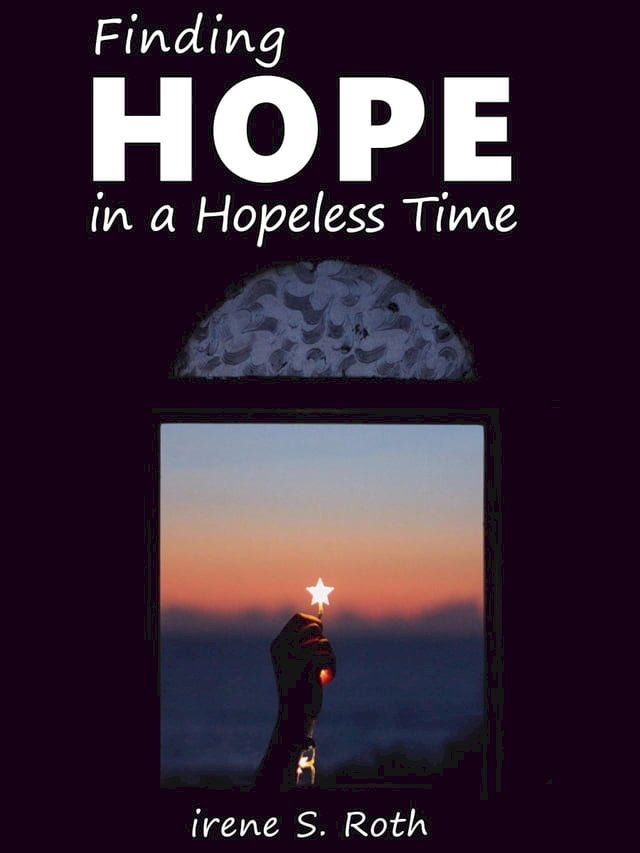  Hope in a Hopeless Time(Kobo/電子書)