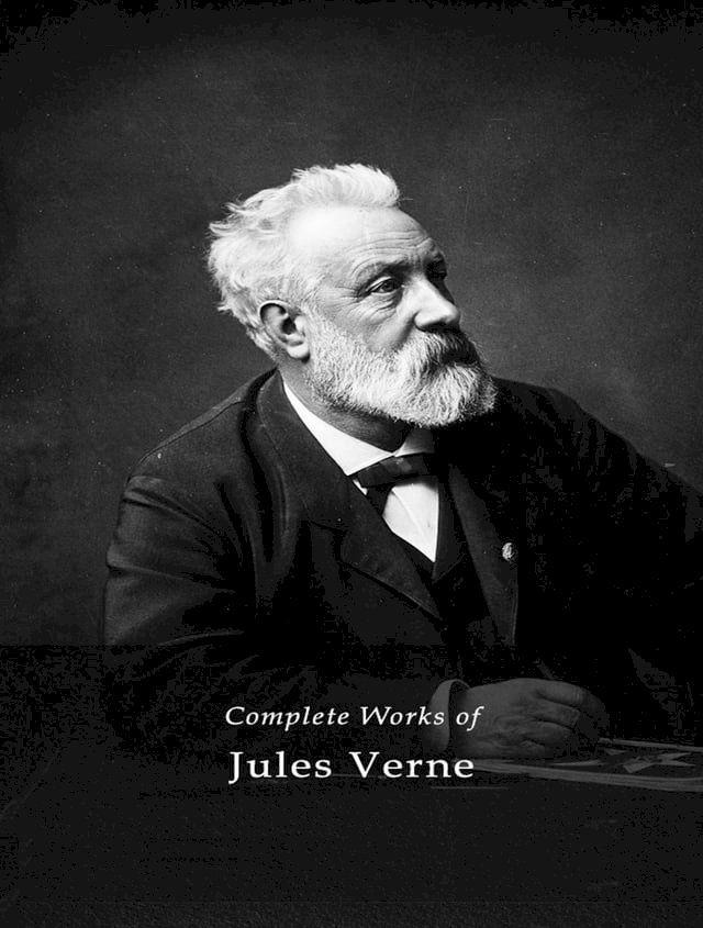  The Complete Works of Jules Verne(Kobo/電子書)