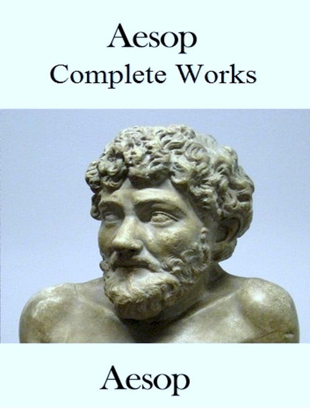  The Complete Works of Aesop(Kobo/電子書)