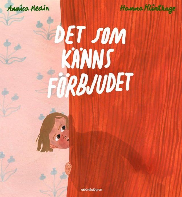  Det som k&auml;nns f&ouml;rbjudet(Kobo/電子書)