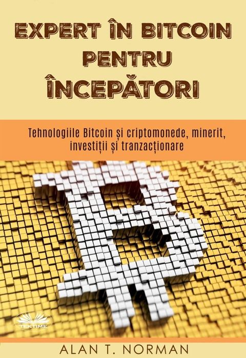 Expert &Icirc;n Bitcoin Pentru &Icirc;ncepători(Kobo/電子書)