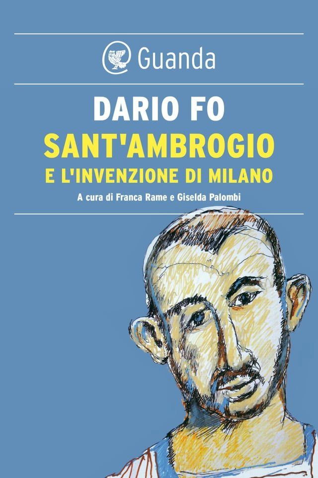  Sant'Ambrogio e l'invenzione di Milano(Kobo/電子書)