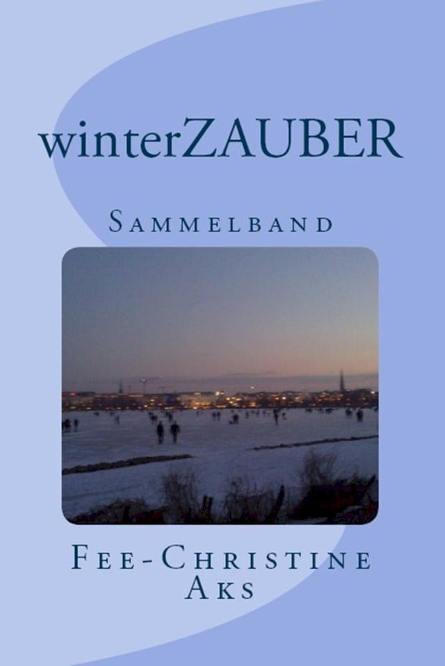  winterZAUBER(Kobo/電子書)