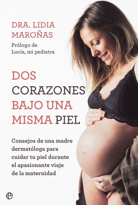 Dos corazones bajo una misma piel(Kobo/電子書)