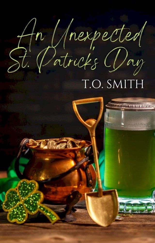  An Unexpected St. Patrick's Day(Kobo/電子書)