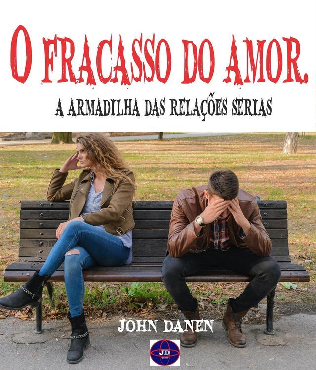  O fracasso do amor.(Kobo/電子書)