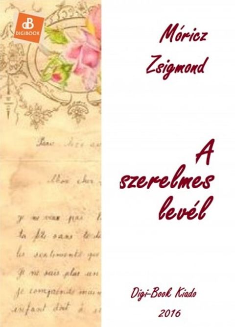 A szerelmes lev&eacute;l(Kobo/電子書)