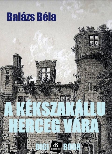 A k&eacute;kszak&aacute;llu herceg v&aacute;ra(Kobo/電子書)