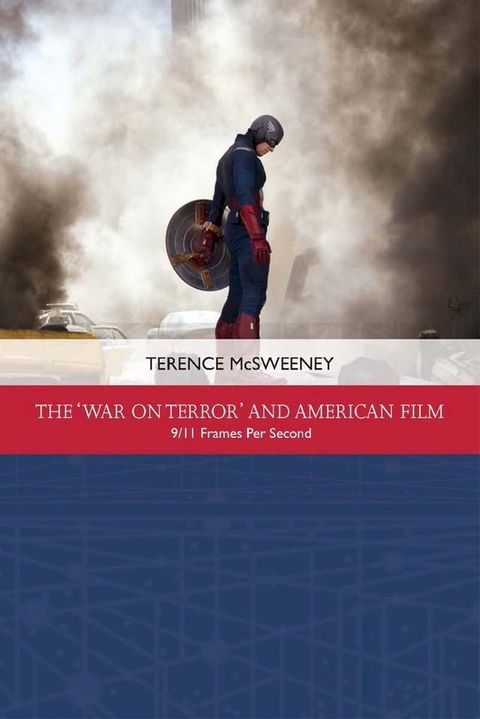 War on Terror and American Film(Kobo/電子書)