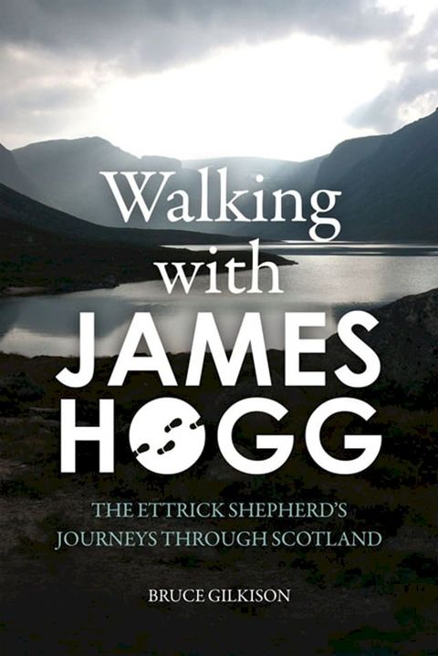 Walking with James Hogg(Kobo/電子書)