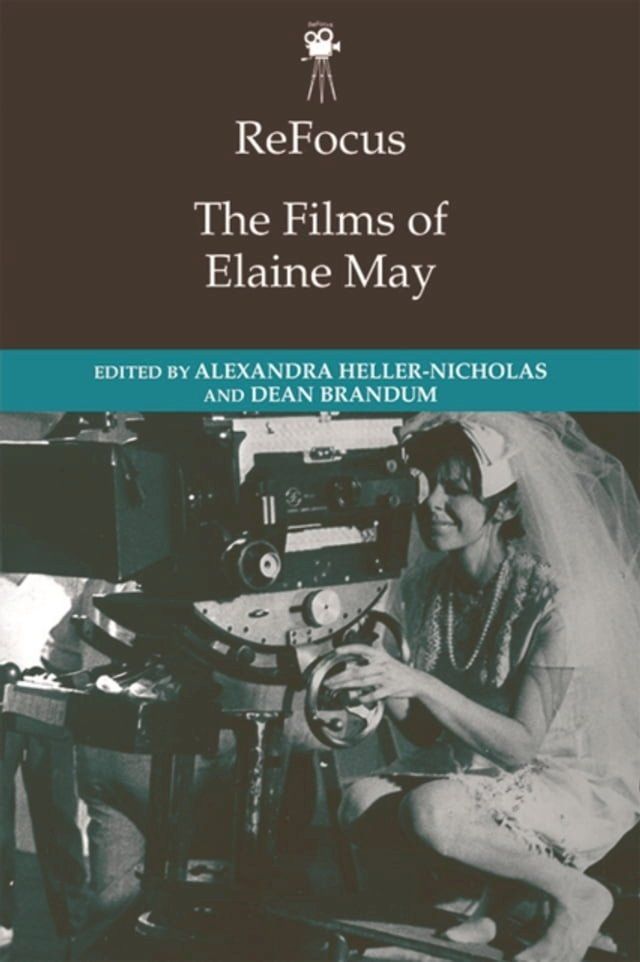  ReFocus: The Films of Elaine May(Kobo/電子書)