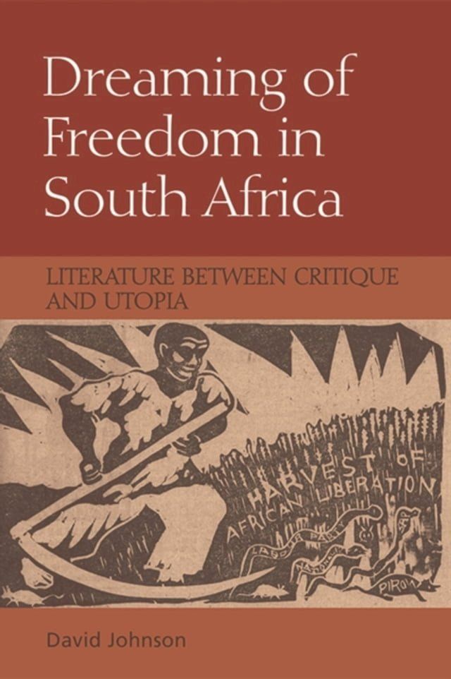  Dreaming of Freedom in South Africa(Kobo/電子書)