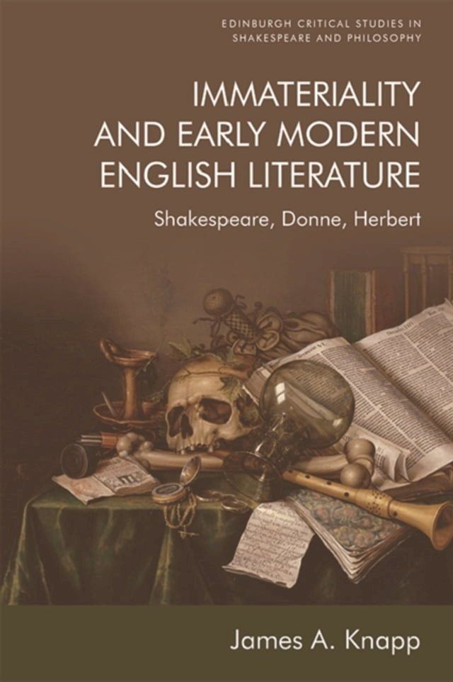  Immateriality and Early Modern English Literature(Kobo/電子書)