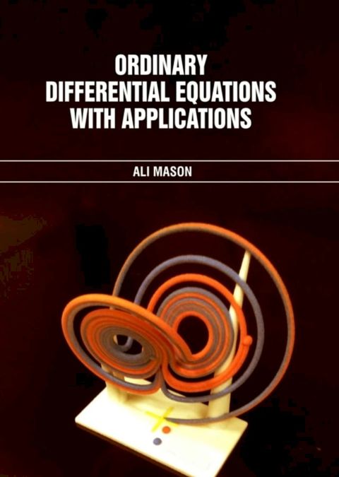 Ordinary Differential Equations with Applications(Kobo/電子書)