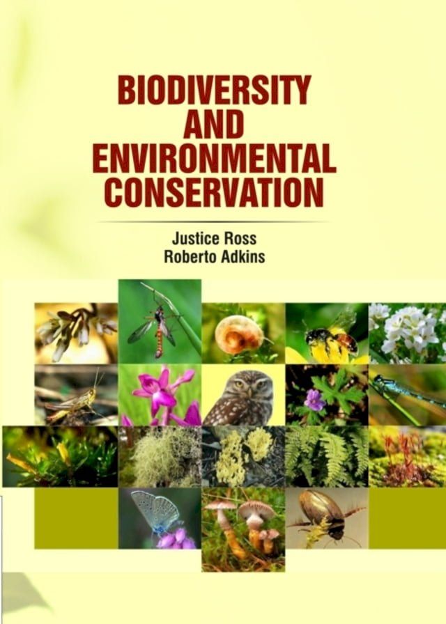  Biodiversity and Environmental Conservation(Kobo/電子書)