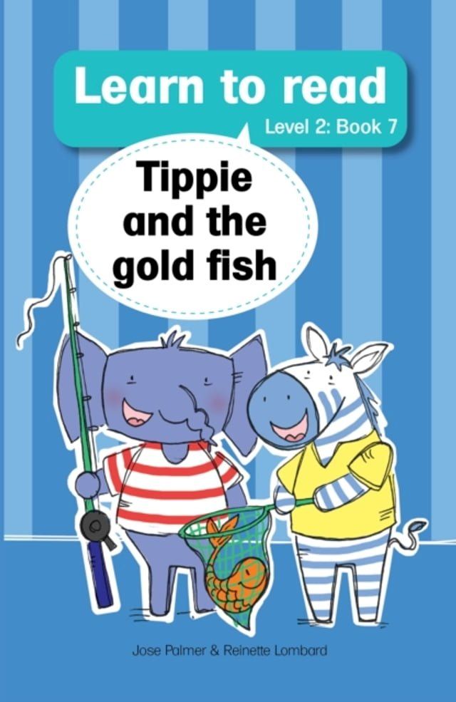  Learn to Read (L2 Big Book 7): Tippie and the gold fish(Kobo/電子書)