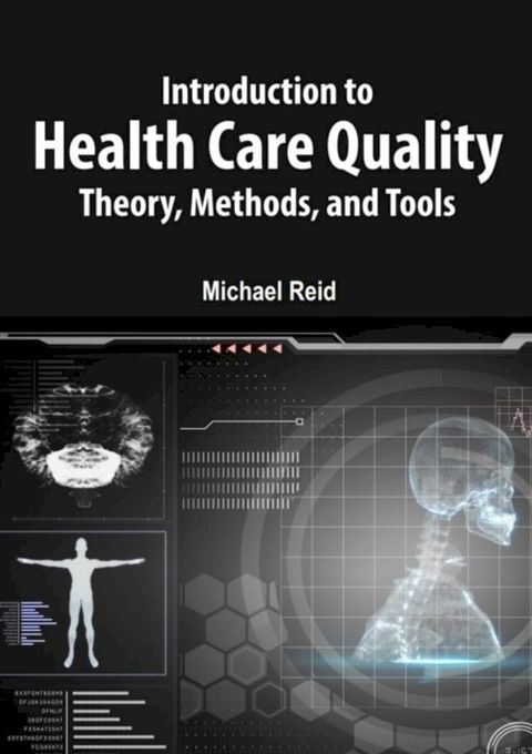 Introduction to Health Care Quality(Kobo/電子書)