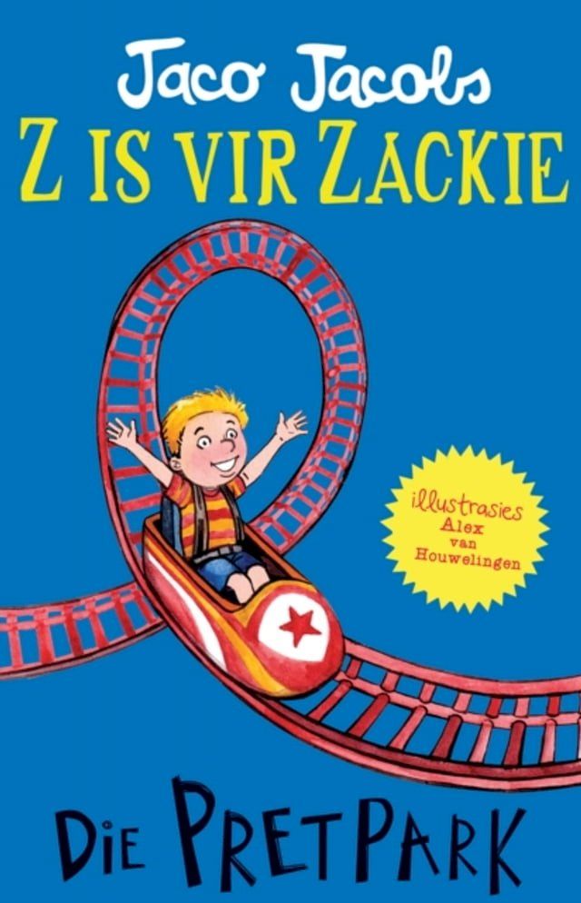  Z is vir Zackie: Die pretpark(Kobo/電子書)