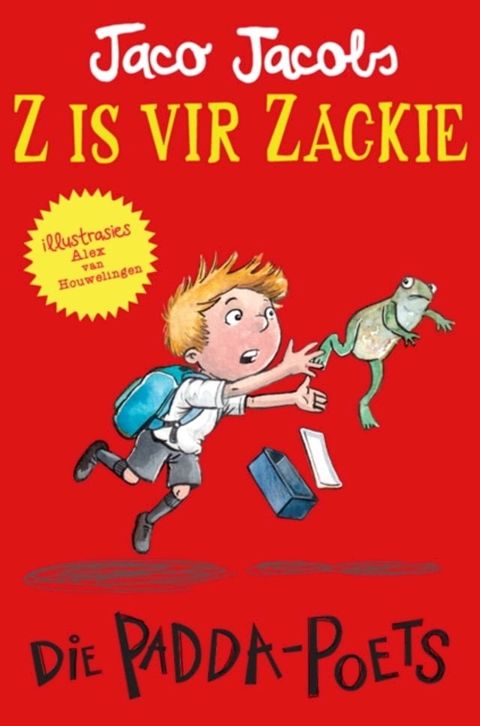 Z is vir Zackie: Die paddapoets(Kobo/電子書)