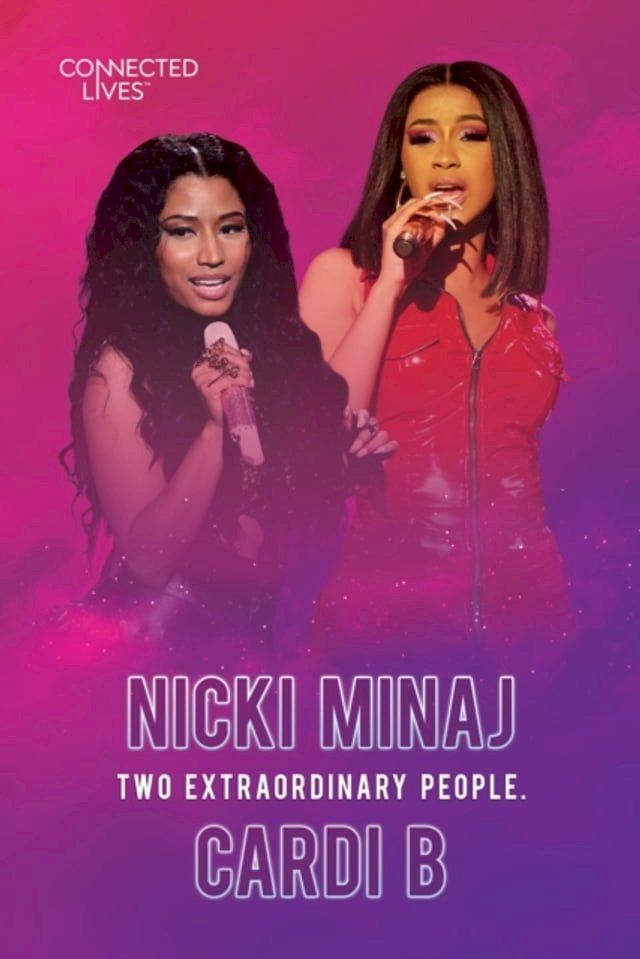  Connected Lives: Nicki Minaj/Cardi B(Kobo/電子書)