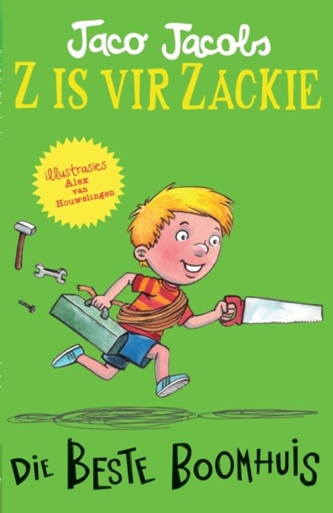 Z is vir Zackie: Die beste boomhuis(Kobo/電子書)