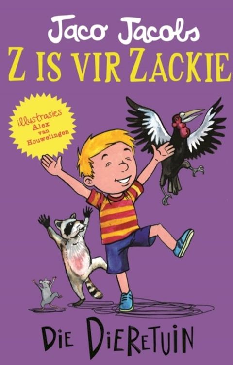 Z is vir Zackie: Die dieretuin(Kobo/電子書)